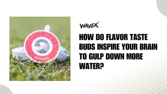 How Do Flavor Taste Buds Inspire Your Brain To Gulp Down More Water?